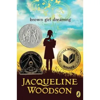 Brown Girl Dreaming – Jacqueline Woodson (EN)