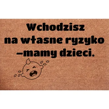 Rohožka Kokosová rohožka ke dveřím Vstupujete na vlastní nebezpečí - máme děti.