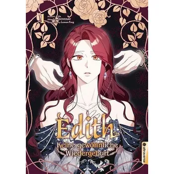 Edith - Keine gewöhnliche Wiedergeburt 01 - Lemon Frog