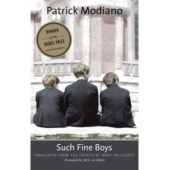 Cizojazyčná kniha Such Fine Boys - Modiano, Patrick
