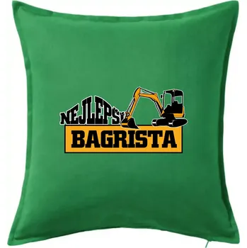Polštář Nejlepší bagrista minibagr - Polštář 50x50 - 50x50 - Včetně výplně ( Středně zelená )