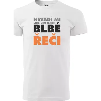 Pánské tričko Sablio Tričko s potiskem Nevadí mi lidé, jen jejich - bílé 2XL