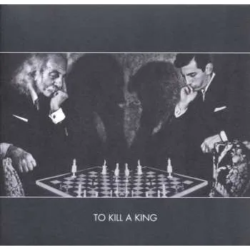 Zahraniční hudba CD To Kill A King: To Kill A King 2015