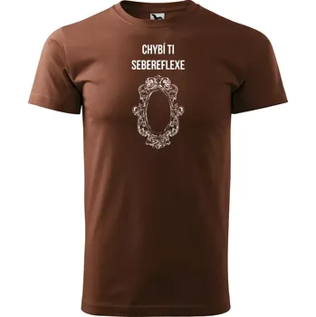 Pánské tričko Sablio Tričko s potiskem Chybí ti sebereflexe - hnědé S