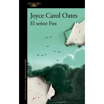 Beletrie pro dospělé El señor fox (Joyce Carol Oates)(Brožovaná)