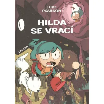 Hilda se vrací - Hilda a Ptačí slavnost, Hilda a černý pes