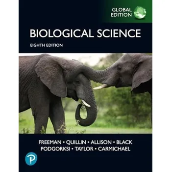 Cizí jazyk Biological Science, Global Edition - Freeman, Scott a Quillin, Kim a Allison, Lizabeth a Black, Michael a Podgorski, Greg a Taylor, Emily a Carmichael, Jeff