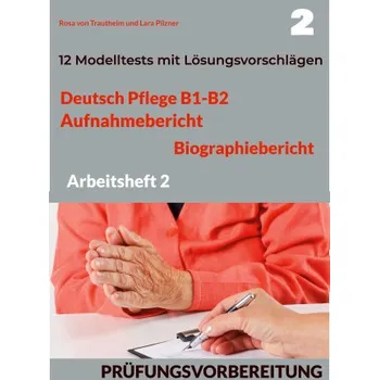 Německý jazyk Deutsch Pflege B1-B2 (Lara Pilzner)(Brožovaná)