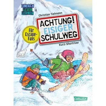 První čtění Achtung!: Eisiger Schulweg - Tielmann, Christian