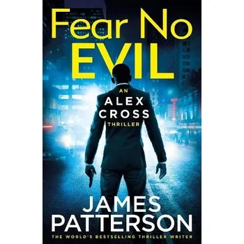 Cizojazyčná kniha Fear No Evil - Patterson, James