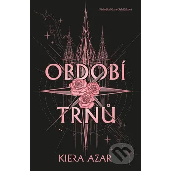 Kniha Období trnů - Azar Kiera