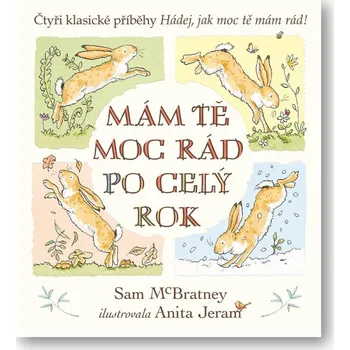 Pohádka Mám tě moc rád po celý rok - Hádej, jak moc tě mám rád!