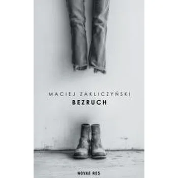 Bezruch - Maciej Zakliczyński