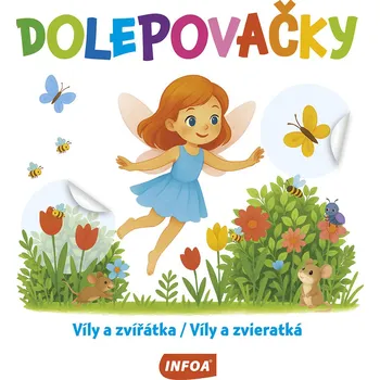 omalovánky Dolepovačky Víly a zvířátka/Víly a zvieratká
