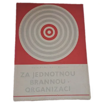 Za jednotnou brannou organizaci - ANTIKVARIÁT (Emil Djubek)