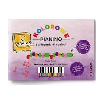 Bystrá hlava Kolorowe Pianino 5: Piosenki dla dzieci. Nauka gry - Maja Dusik