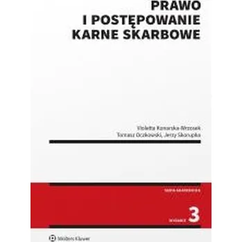 Prawo i postępowanie karne skarbowe + Testy online - Marek Andrzej, Konarska-Wrzosek Violetta