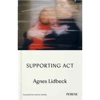 Supporting Act – Agnes Lidbeck (EN)
