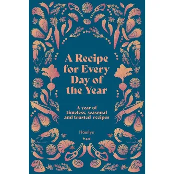 Cizojazyčná kniha Recipe for Ever Day of the Year (Pevná)