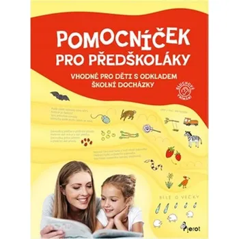 Předškolní výuka Pomocníček pro předškoláky - sluchové vnímání
