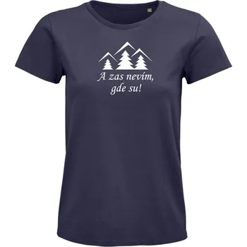 Dámské tričko Dámské tričko "A zas nevím, gde su!" Velikost: M, Barva: Šedá