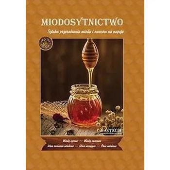 Miodosytnictwo BR w.2022 - praca zbiorowa