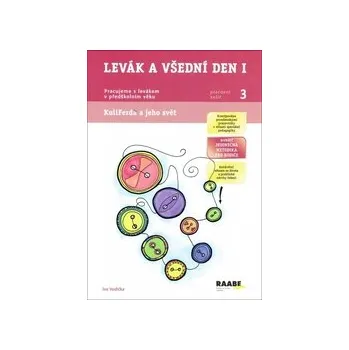 Pracovní sešit Levák a všední den I