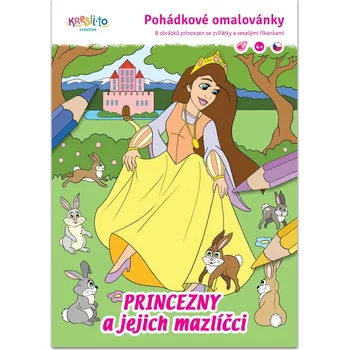 omalovánky Pohádkové omalovánky / Princezny a jejich mazlíčci