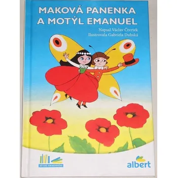 Pohádka Čtvrtek Václav - Maková panenka a motýl Emanuel