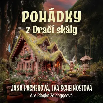 POHÁDKY z Dračí skály