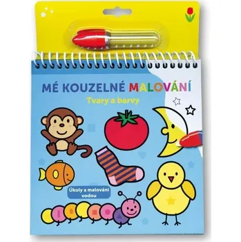 omalovánky Mé kouzelné malování Tvary a barvy