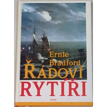Bradford Ernle - Řádoví rytíři