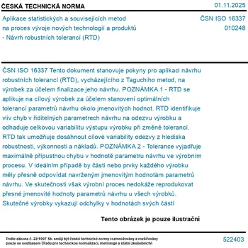 ČSN ISO 16337 - Aplikace statistických a souvisejících metod na proces vývoje nových technologií a produktů - Návrh robustních tolerancí (RTD) - Tisk