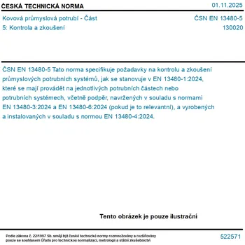 ČSN EN 13480-5 - Kovová průmyslová potrubí - Část 5: Kontrola a zkoušení - Tisk