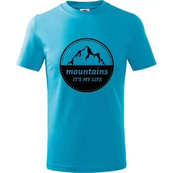 Chlapecké tričko Mountains it's my life - Tričko dětské bavlněné - 98 cm / 2 roky ( Světlý tyrkys )