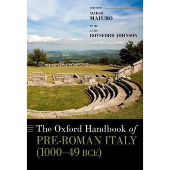 The Oxford Handbook of Pre-Roman Italy (1000--49 BCE) (Hardback) (EN)