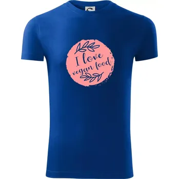 I love vegan food - Viper FIT - Pánské zůžené tričko - L ( Královská modrá )