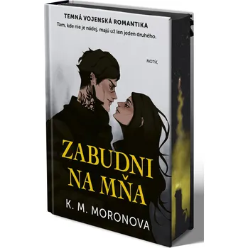 Zabudni na mňa - K. M. Moronova