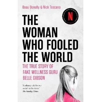 Woman Who Fooled The World (Beau Donelly, 2025)