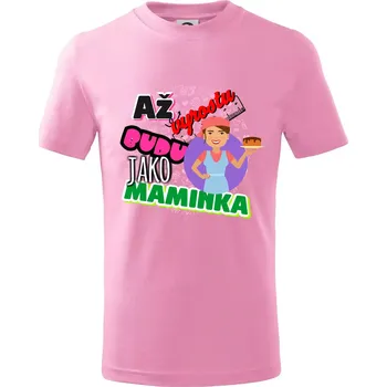Chlapecké oblečení Až vyrostu budu jako maminka - cukrářka - Tričko dětské bavlněné - 146 cm/10 let ( Růžová )