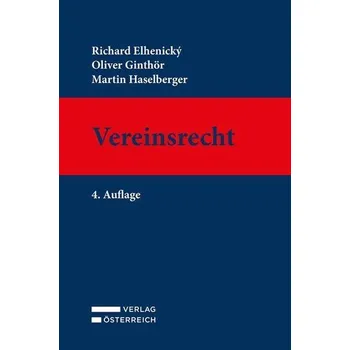 Vereinsrecht - Elhenický, Richard [DE] (2025, Pevná, Verlag Österreich GmbH)