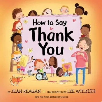 Cizojazyčná kniha How to Say Thank You - Reagan, Jean a Wildish, Lee