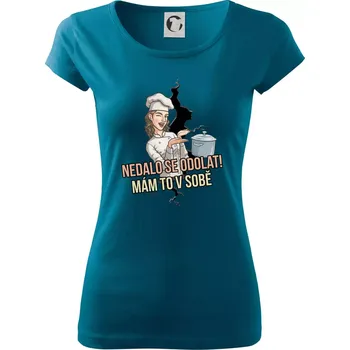 Dámské tričko Nedalo se odolat, mám to v sobě kuchařka - Dámské triko Pure - 2XL ( Petrolejová )