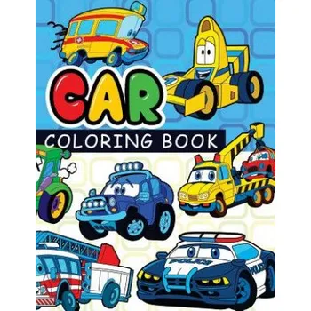 Cizojazyčná kniha Car coloring book: On The Road Cars & More Transportation (Coloring Books For Kids) (Gabrielle D Davis,Car Coloring Books for Kids)(Brožovaná)