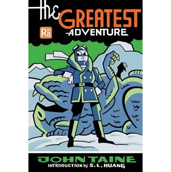 Beletrie pro dospělé The Greatest Adventure - Taine, John