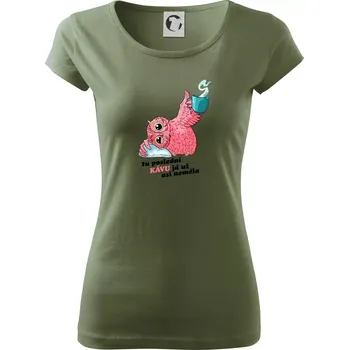 Dámské tričko Tu poslední kávu já už asi neměla - Dámské triko Pure - S ( Khaki )