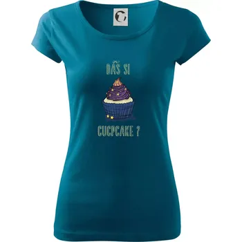 Dámské tričko Dáš si cupcake? (Radek Pilař ART) - Dámské triko Pure - M ( Petrolejová )