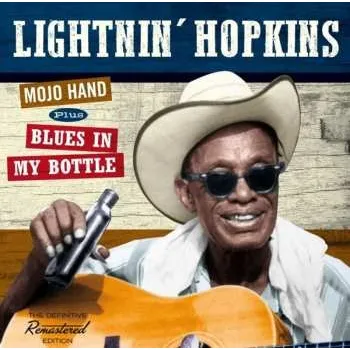 Zahraniční hudba CD Lightnin' Hopkins: Mojo Hand plus Blues In My Bottle 2015
