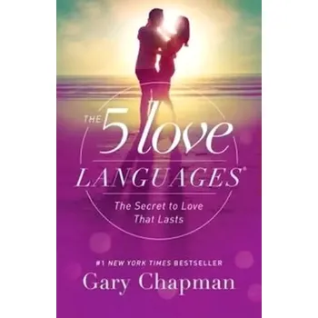 Osobní rozvoj The 5 Love Languages (Gary D Chapman, 2015)