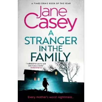 Stranger in the Family (Jane Caseyová, 2025)